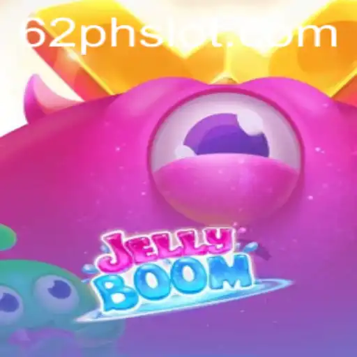 Dive into the Exciting World of JellyBoom and the 62ph Slot Strategy